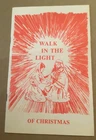 Walk Light Of Christmas By International Lutheran Laymen League Very. Price: $6.29.